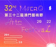 32nd Macao Arts Festival